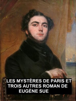 cover image of Les Mystères de Paris et trois autres roman